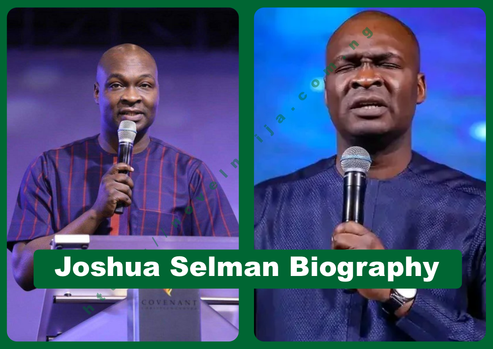 Joshua Selman Biography
