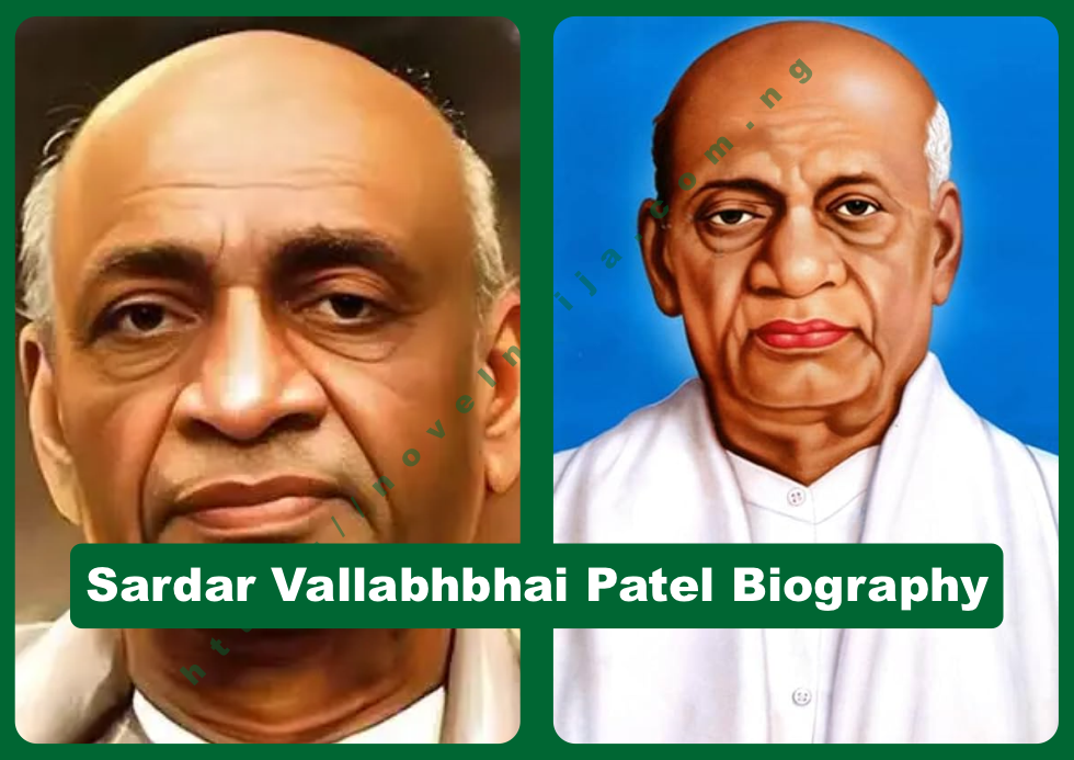 Sardar Vallabhbhai Patel Biography