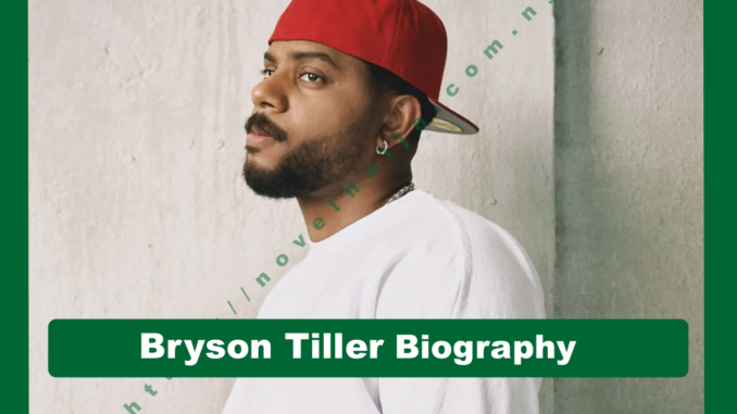 Bryson Tiller Biography