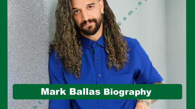 Mark Ballas Biography