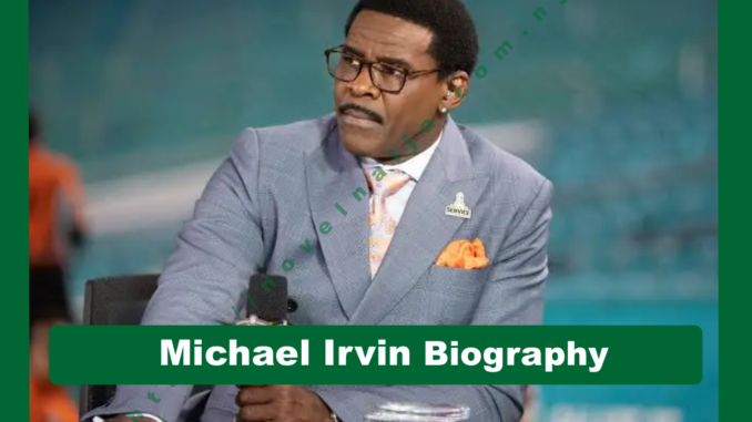 Michael Irvin Biography